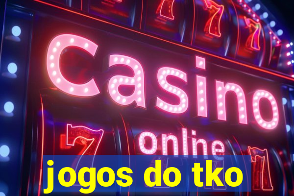 jogos do tko