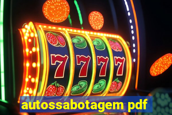 autossabotagem pdf