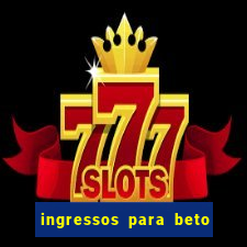 ingressos para beto carrero world