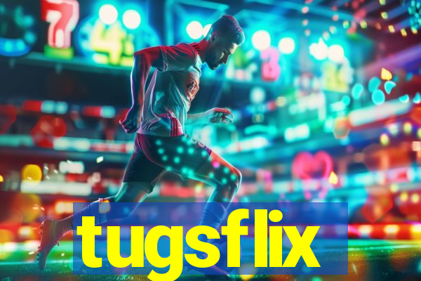 tugsflix