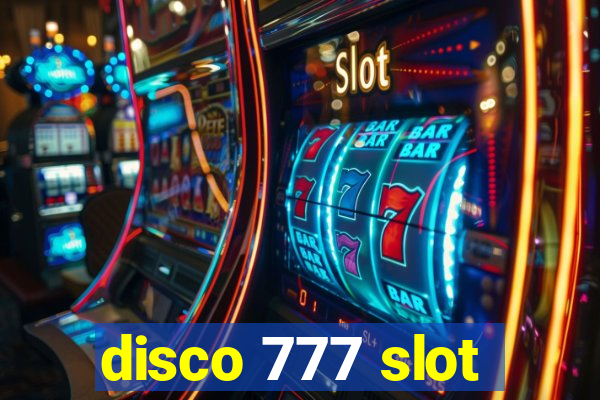 disco 777 slot