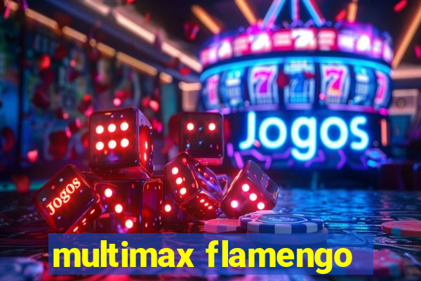 multimax flamengo