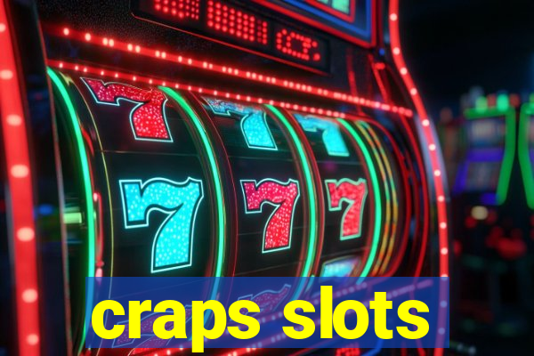 craps slots