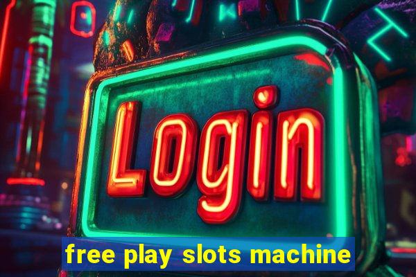 free play slots machine