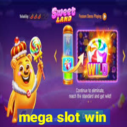 mega slot win