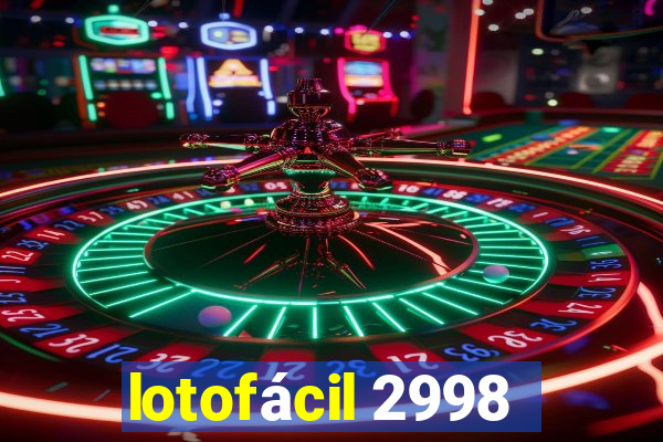 lotofácil 2998