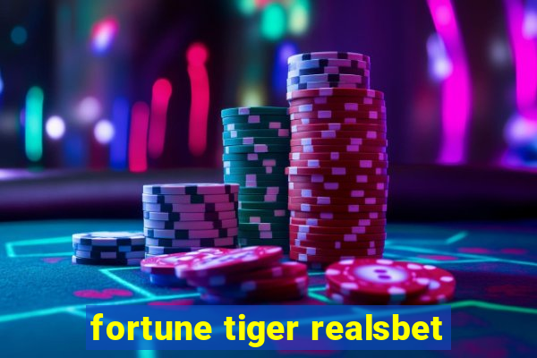 fortune tiger realsbet