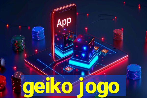 geiko jogo