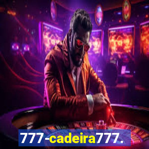 777-cadeira777.cc