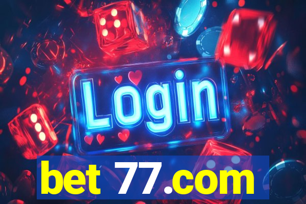 bet 77.com