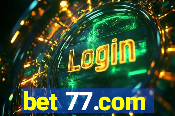 bet 77.com