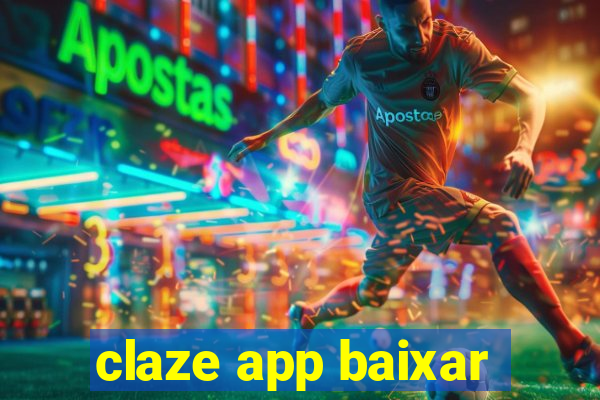 claze app baixar