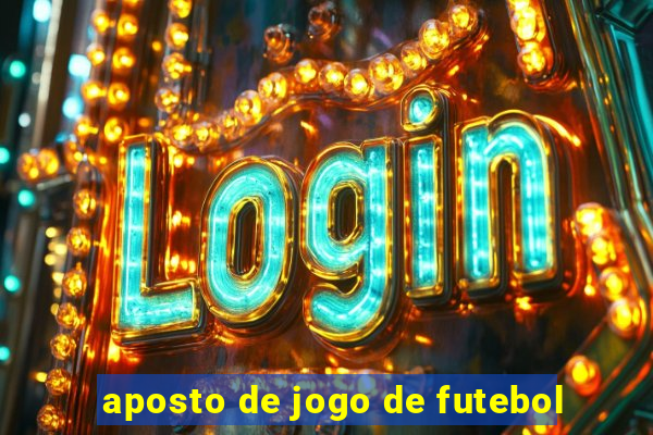 aposto de jogo de futebol