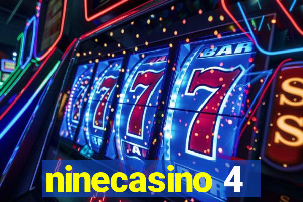 ninecasino 4