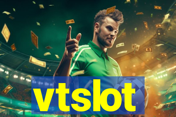 vtslot