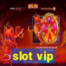 slot vip