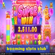 booming slots club