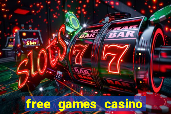 free games casino play free