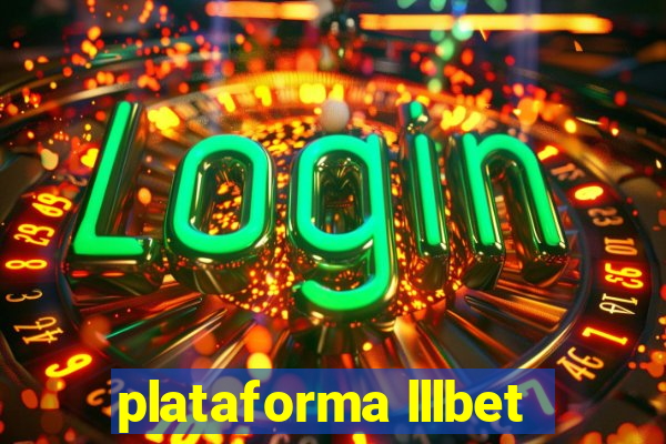 plataforma lllbet