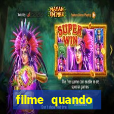 filme quando encontrei voce