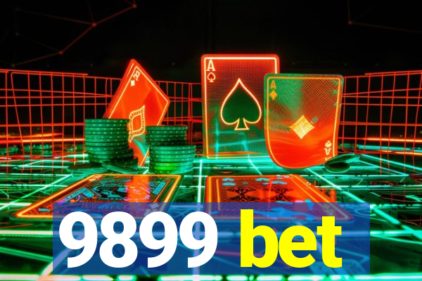 9899 bet