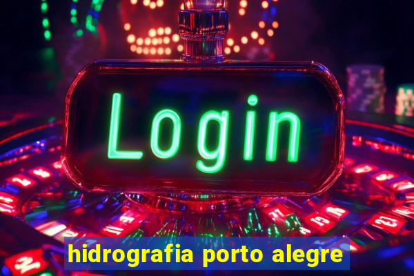 hidrografia porto alegre