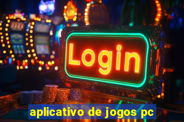 aplicativo de jogos pc