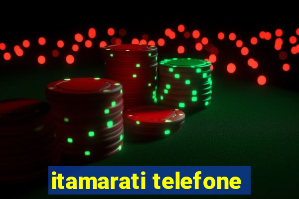 itamarati telefone