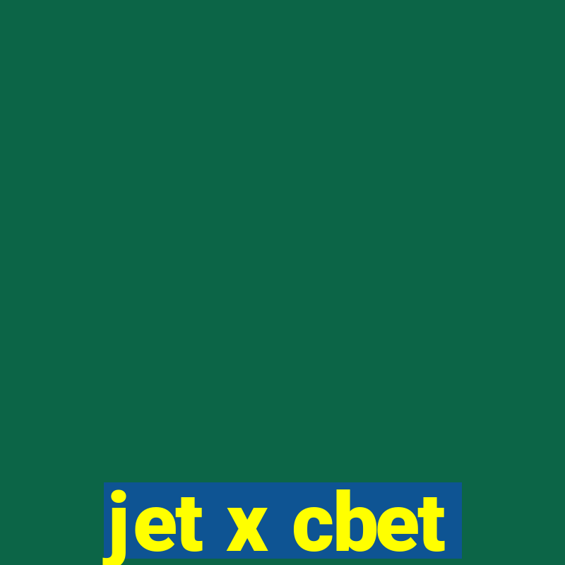 jet x cbet