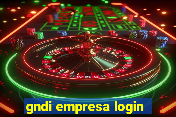 gndi empresa login