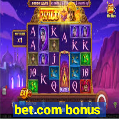 bet.com bonus