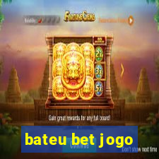 bateu bet jogo