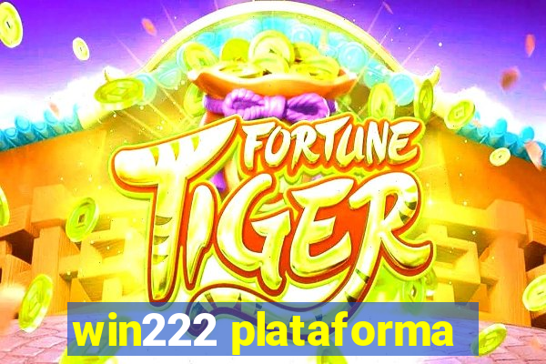 win222 plataforma