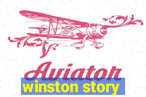 winston story