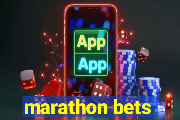 marathon bets