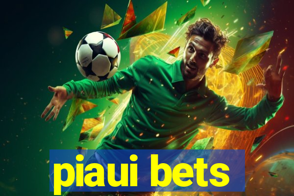 piaui bets