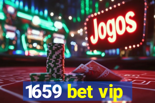 1659 bet vip