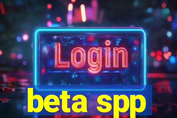 beta spp