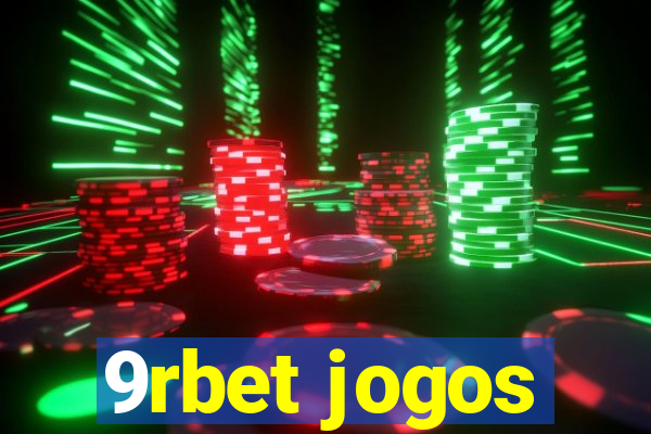 9rbet jogos