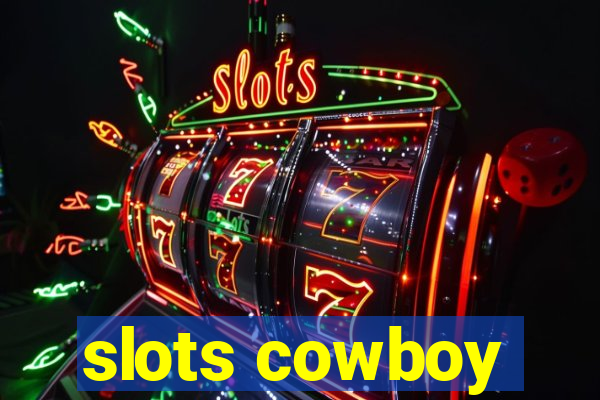 slots cowboy