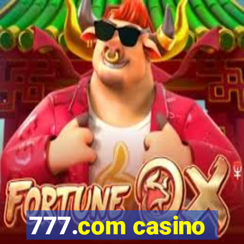 777.com casino