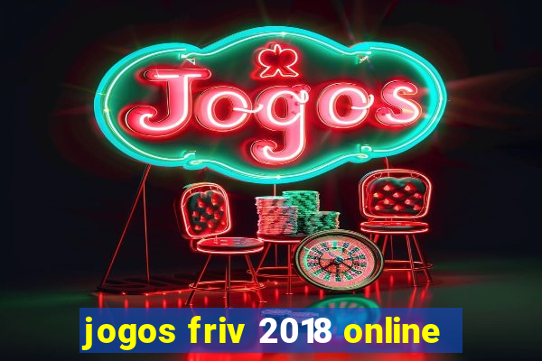 jogos friv 2018 online