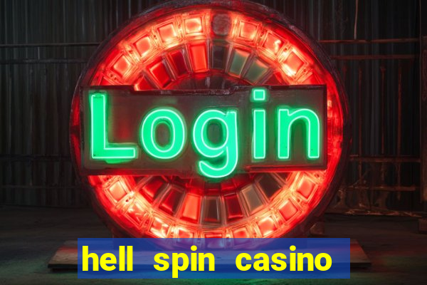 hell spin casino no deposit bonus codes