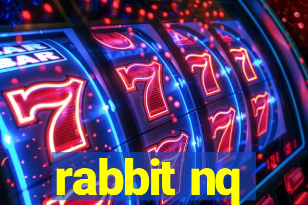 rabbit nq