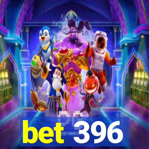 bet 396