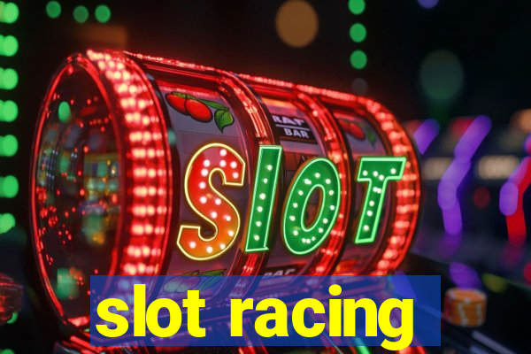 slot racing