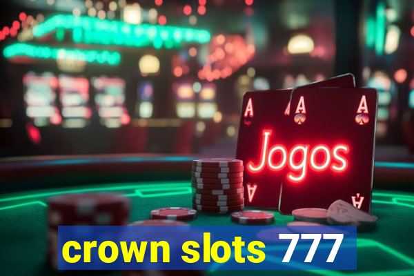 crown slots 777