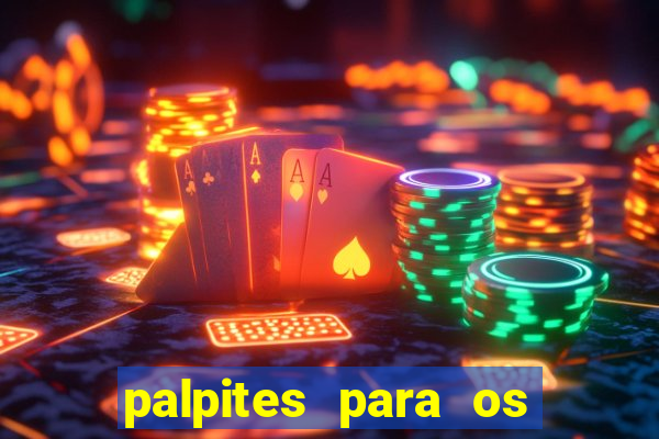 palpites para os jogos de sabado