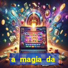 a magia da sobreviv锚ncia pdf