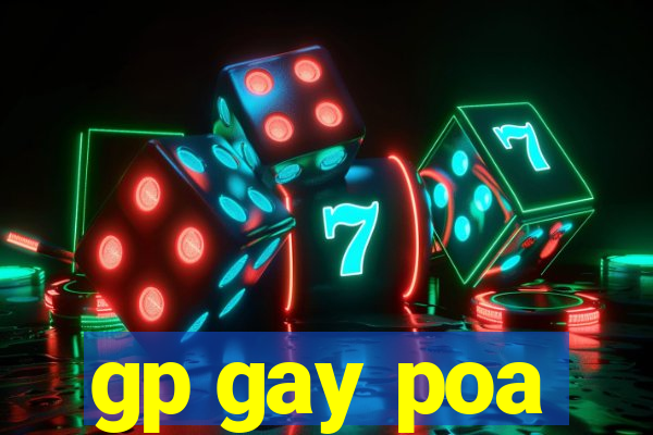 gp gay poa